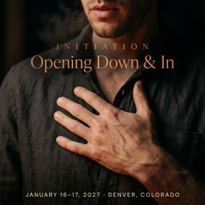 Initiation: Opening Down & In Workshop